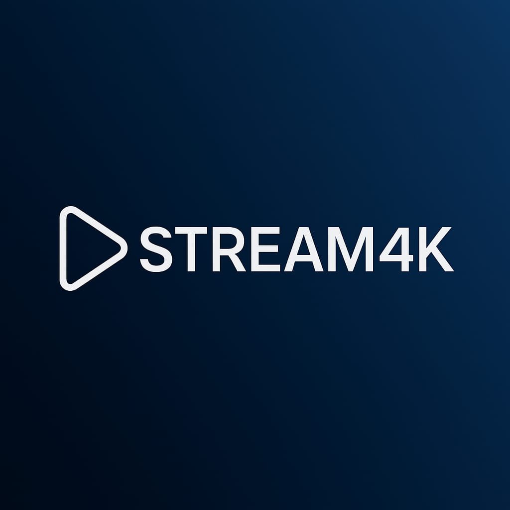 STREAM 4K